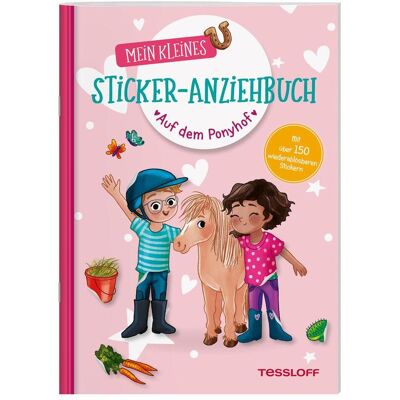 Tessloff Mein kleines Sticker-Anziehbuch. Auf dem Ponyhof, Kinderbücher von Julia Reindl Tessloff Mein kleines Sticker-Anziehbuch. Auf dem Ponyhof, Kinderbücher von Julia Reindl
