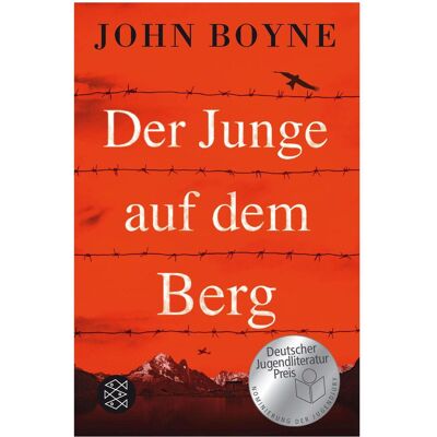 S.Fischer Der Junge auf dem Berg, Belletristik von John Boyne, Ilse Layer S.Fischer Der Junge auf dem Berg, Belletristik von John Boyne, Ilse Layer