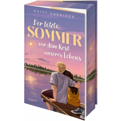 Dragon Fly, Jugendbücher, Der letzte Sommer vor dem Rest unseres Lebens (Deutsch, Daisy Garrison) Dragon Fly, Jugendbücher, Der letzte Sommer vor dem Rest unseres Lebens (Deutsch, Daisy Garrison)