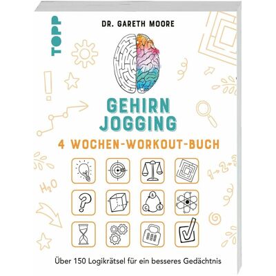 Frech Gehirnjogging – 4 Wochen-Workout-Buch, Ratgeber von Gareth Moore Frech Gehirnjogging – 4 Wochen-Workout-Buch, Ratgeber von Gareth Moore