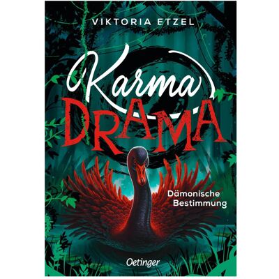 Oetinger Karma Drama 2. Dämonische Bestimmung, Kinderbücher von Viktoria Etzel Oetinger Karma Drama 2. Dämonische Bestimmung, Kinderbücher von Viktoria Etzel