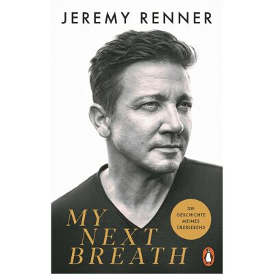 Penguin Hardcover My Next Breath, Belletristik von Jeremy Renner Penguin Hardcover My Next Breath, Belletristik von Jeremy Renner