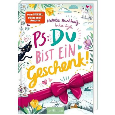 Ars Edition PS: Du bist ein Geschenk! (PS: Du bist die Beste! 6), Kinderbücher von Inka Vigh, Natalie Buchholz Ars Edition PS: Du bist ein Geschenk! (PS: Du bist die Beste! 6), Kinderbücher von Inka Vigh, Natalie Buchholz