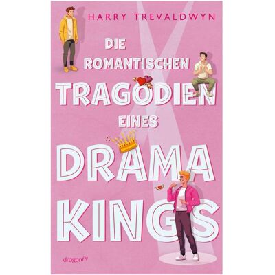 HarperCollins, Jugendbücher, Die romantischen Tragödien eines Drama Kings (Deutsch, Harry Trevaldwyn) HarperCollins, Jugendbücher, Die romantischen Tragödien eines Drama Kings (Deutsch, Harry Trevaldwyn)