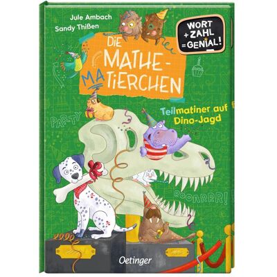 Oetinger Die Mathematierchen. Teilmatiner auf Dino-Jagd, Schulbücher von Jule Ambach, Sandy Thissen Oetinger Die Mathematierchen. Teilmatiner auf Dino-Jagd, Schulbücher von Jule Ambach, Sandy Thissen
