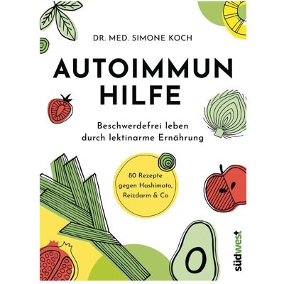 Südwest Autoimmunhilfe, Ratgeber von Simone Koch Südwest Autoimmunhilfe, Ratgeber von Simone Koch