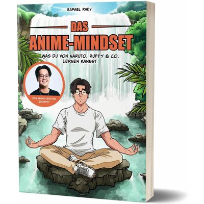 Community Editions Das Anime-Mindset, Ratgeber von Raafey, Rafael Raev Community Editions Das Anime-Mindset, Ratgeber von Raafey, Rafael Raev