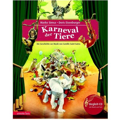Ueberreuter Der Karneval der Tiere, Kinderbücher von Marko Simsa, Doris Eisenburger Ueberreuter Der Karneval der Tiere, Kinderbücher von Marko Simsa, Doris Eisenburger