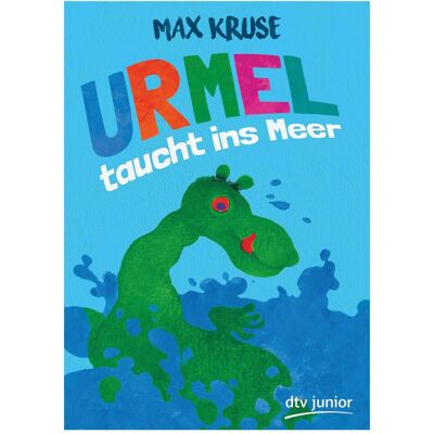 DTV Urmel taucht ins Meer, Kinderbücher von Max Kruse DTV Urmel taucht ins Meer, Kinderbücher von Max Kruse