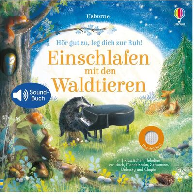 Usborne Publishing, Kinderbücher, Hör gut zu, leg dich zur Ruh! Einschlafen mit den Waldtieren (Deutsch, Hardcover, Sam Taplin) Usborne Publishing, Kinderbücher, Hör gut zu, leg dich zur Ruh! Einschlafen mit den Waldtieren (Deutsch, Hardcover, Sam Taplin)