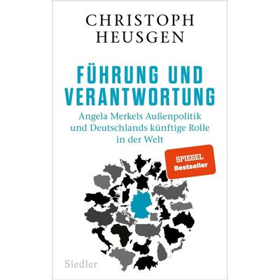 Siedler Führung und Verantwortung, Fachbücher von Christoph Heusgen Siedler Führung und Verantwortung, Fachbücher von Christoph Heusgen