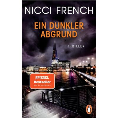 Penguin Random House Ein dunkler Abgrund, Belletristik von Birgit Moosmüller, Nicci French Penguin Random House Ein dunkler Abgrund, Belletristik von Birgit Moosmüller, Nicci French