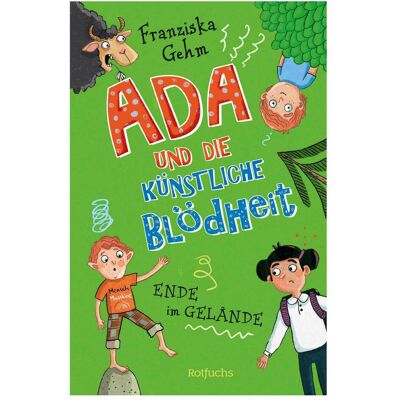 Rotfuchs, Kinderbücher, Ada und die Künstliche Blödheit (Deutsch, Hardcover, Franziska Gehm) Rotfuchs, Kinderbücher, Ada und die Künstliche Blödheit (Deutsch, Hardcover, Franziska Gehm)