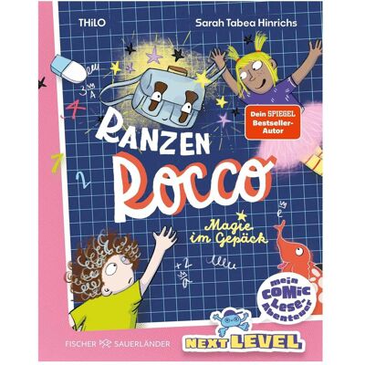 S.Fischer Ranzen Rocco – Magie im Gepäck, Kinderbücher von THiLO, THilO Sarah Tabea Hinrichs, Thilo Thilo S.Fischer Ranzen Rocco – Magie im Gepäck, Kinderbücher von THiLO, THilO Sarah Tabea Hinrichs, Thilo Thilo