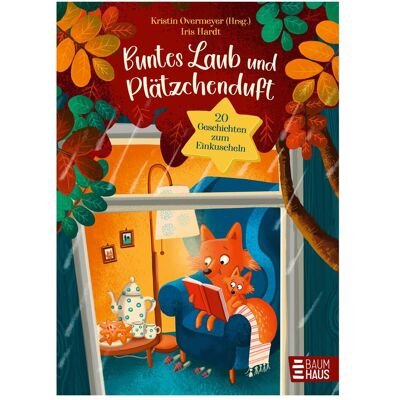 Baumhaus Buntes Laub und Plätzchenduft. 20 Geschichten zum Einkuscheln, Kinderbücher von Kristin Overmeyer, Iris Hardt Baumhaus Buntes Laub und Plätzchenduft. 20 Geschichten zum Einkuscheln, Kinderbücher von Kristin Overmeyer, Iris Hardt