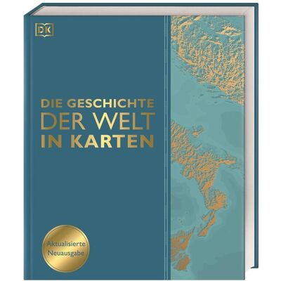 Dorling Kindersley Die Geschichte der Welt in Karten, Sachbücher von Peter Chrisp, Peter u a Chrisp, Reg G. Grant, David Summers, Jeremy Harwood, Sally Regan, Dr. Kay Celtel, Philip Wilkinson, Philip Parker, Derek Harvey, Simon Adams, Joel Levy Dorling Kindersley Die Geschichte der Welt in Karten, Sachbücher von Peter Chrisp, Peter u a Chrisp, Reg G. Grant, David Summers, Jeremy Harwood, Sally Regan, Dr. Kay Celtel, Philip Wilkinson, Philip Parker, Derek Harvey, Simon Adams, Joel Levy