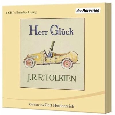 Edel Herr Glück, Hörbücher von J. R. R. Tolkien Edel Herr Glück, Hörbücher von J. R. R. Tolkien