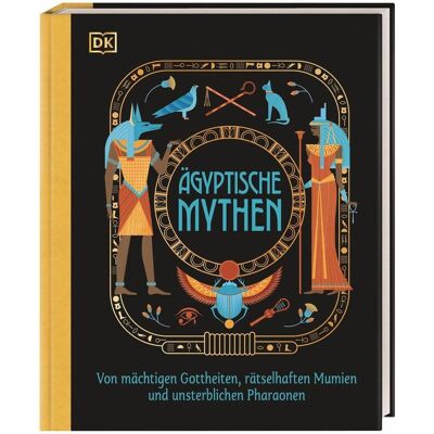 Dorling Kindersley Ägyptische Mythen, Kinderbücher von Jean Menzies Dorling Kindersley Ägyptische Mythen, Kinderbücher von Jean Menzies