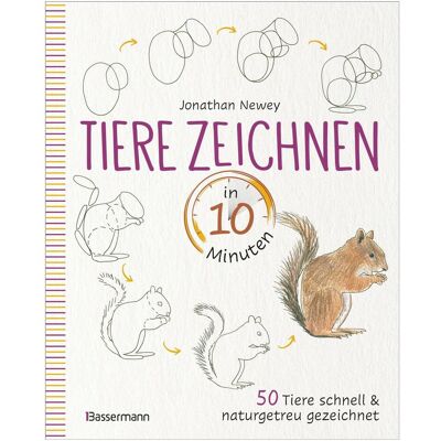 Bassermann Tiere zeichnen in 10 Minuten. 50 Tiere schnell und naturgetreu gezeichnet Bassermann Tiere zeichnen in 10 Minuten. 50 Tiere schnell und naturgetreu gezeichnet