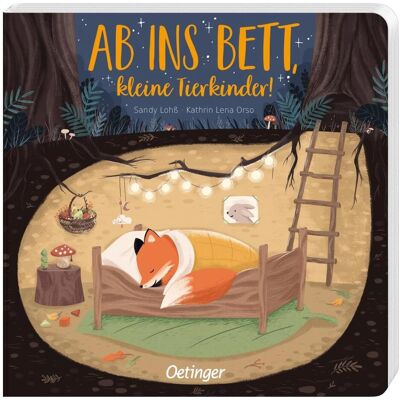 Oetinger Ab ins Bett, kleine Tierkinder!, Kinderbücher von Kathrin Lena Orso Oetinger Ab ins Bett, kleine Tierkinder!, Kinderbücher von Kathrin Lena Orso