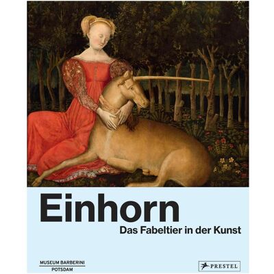Prestel Einhorn, Fachbücher von Ortrud Westheider, Nerina Santorius, Michael Philipp, Séverine Lepape, Béatrice de Chancel-Bardelot Prestel Einhorn, Fachbücher von Ortrud Westheider, Nerina Santorius, Michael Philipp, Séverine Lepape, Béatrice de Chancel-Bardelot