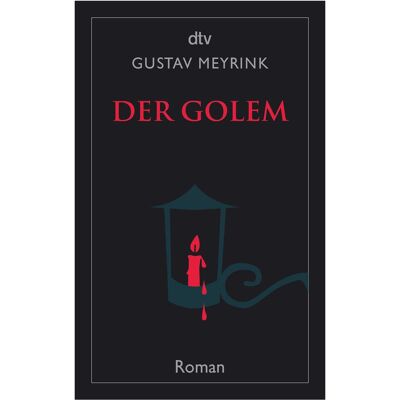 DTV Der Golem, Belletristik von Gustav Meyrink DTV Der Golem, Belletristik von Gustav Meyrink