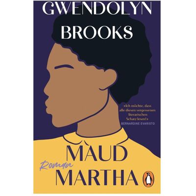 Penguin Random House Maud Martha, Belletristik von Gwendolyn Brooks Penguin Random House Maud Martha, Belletristik von Gwendolyn Brooks