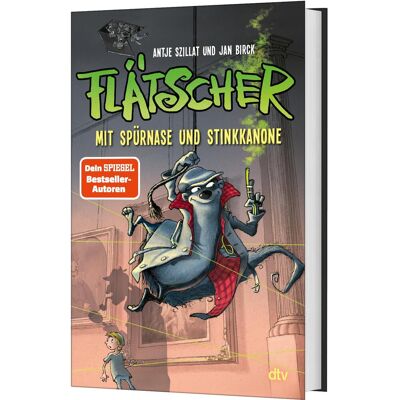 DTV Flätscher 3 - Mit Spürnase und Stinkkanone, Kinderbücher von Antje Szillat DTV Flätscher 3 - Mit Spürnase und Stinkkanone, Kinderbücher von Antje Szillat