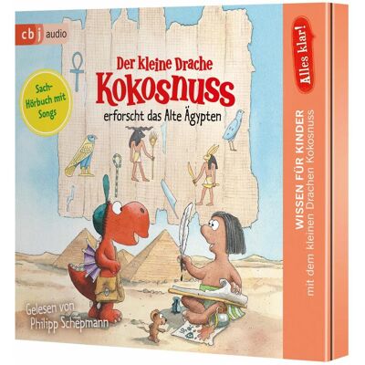 CBJ Alles klar! Der kleine Drache Kokosnuss erforscht das Alte Ägypten, Hörbücher von Philipp Schepmann, Alfred Dieler, Ingo Siegner CBJ Alles klar! Der kleine Drache Kokosnuss erforscht das Alte Ägypten, Hörbücher von Philipp Schepmann, Alfred Dieler, Ingo Siegner