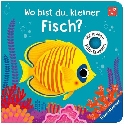 Ravensburger, Babybücher, Wo bist du, kleiner Fisch? (Deutsch) Ravensburger, Babybücher, Wo bist du, kleiner Fisch? (Deutsch)