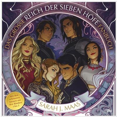 DTV Das grosse Reich der Sieben Höfe-Fanbuch, Belletristik von Sarah J. Maas DTV Das grosse Reich der Sieben Höfe-Fanbuch, Belletristik von Sarah J. Maas