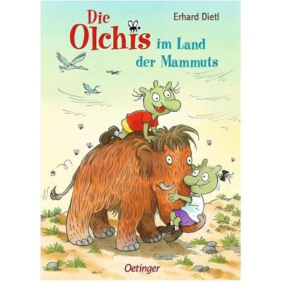 Oetinger Die Olchis im Land der Mammuts, Kinderbücher von Erhard Dietl Oetinger Die Olchis im Land der Mammuts, Kinderbücher von Erhard Dietl