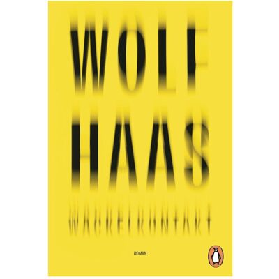 Penguin Random House Wackelkontakt, Belletristik von Wolf Haas Penguin Random House Wackelkontakt, Belletristik von Wolf Haas