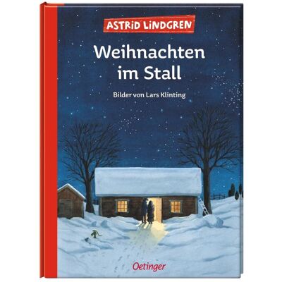 Oetinger Weihnachten im Stall, Kinderbücher von Astrid Lindgren Oetinger Weihnachten im Stall, Kinderbücher von Astrid Lindgren