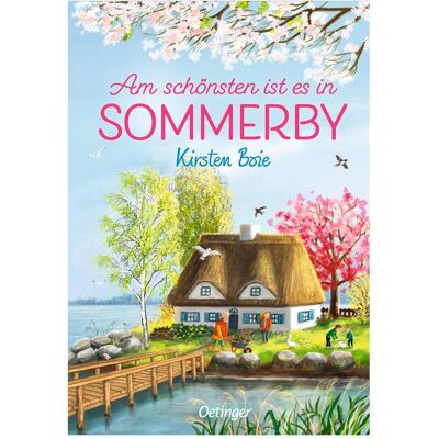 Oetinger Sommerby 4. Am schönsten ist es in Sommerby, Kinderbücher von Kirsten Boie Oetinger Sommerby 4. Am schönsten ist es in Sommerby, Kinderbücher von Kirsten Boie