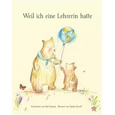 Adrian, Belletristik, Weil ich eine Lehrerin hatte (Deutsch, Hardcover, Kobi Yamada) Adrian, Belletristik, Weil ich eine Lehrerin hatte (Deutsch, Hardcover, Kobi Yamada)