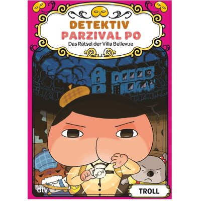 DTV Detektiv Parzival Po (7) – Das Rätsel der Villa Bellevue, Kinderbücher von Troll DTV Detektiv Parzival Po (7) – Das Rätsel der Villa Bellevue, Kinderbücher von Troll