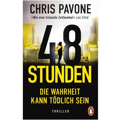 Penguin Random House 48 Stunden. Die Wahrheit kann tödlich sein, Belletristik von Chris Pavone Penguin Random House 48 Stunden. Die Wahrheit kann tödlich sein, Belletristik von Chris Pavone