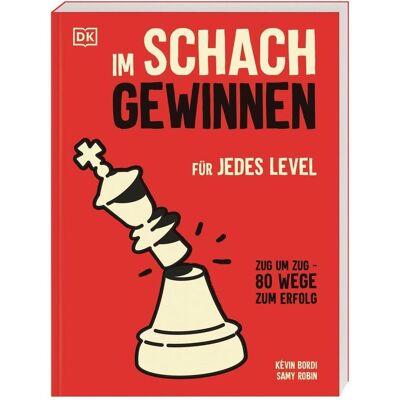 Dorling Kindersley Im Schach gewinnen Dorling Kindersley Im Schach gewinnen