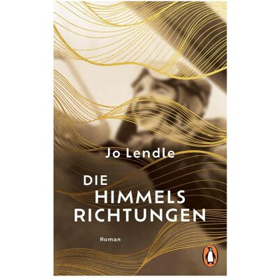 Penguin Random House Die Himmelsrichtungen, Belletristik von Jo Lendle Penguin Random House Die Himmelsrichtungen, Belletristik von Jo Lendle