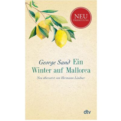 DTV Ein Winter auf Mallorca, Belletristik von George Sand DTV Ein Winter auf Mallorca, Belletristik von George Sand