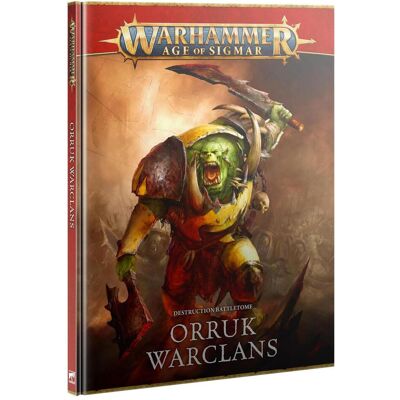 Games Workshop Warhammer AoS - Battletome V.4 Orruk Warclans (Fr) (Karton) Games Workshop Warhammer AoS - Battletome V.4 Orruk Warclans (Fr) (Karton)