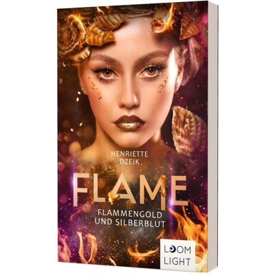 Planet Flame 3: Flammengold und Silberblut, Belletristik von Henriette Dzeik Planet Flame 3: Flammengold und Silberblut, Belletristik von Henriette Dzeik
