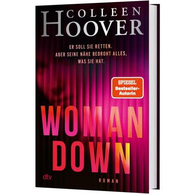 DTV Woman Down, Belletristik von Colleen Hoover DTV Woman Down, Belletristik von Colleen Hoover