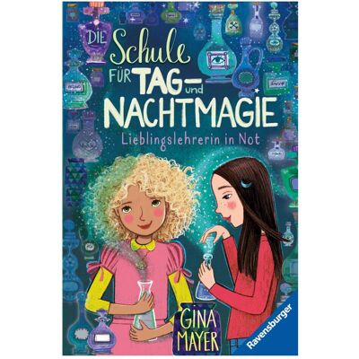 Ravensburger Die Schule für Tag- und Nachtmagie, Band 5: Lieblingslehrerin in Not, Kinderbücher von Gina Mayer Ravensburger Die Schule für Tag- und Nachtmagie, Band 5: Lieblingslehrerin in Not, Kinderbücher von Gina Mayer
