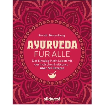 Südwest, Ratgeber, Ayurveda für alle (Deutsch, Softcover, Kerstin Rosenberg) Südwest, Ratgeber, Ayurveda für alle (Deutsch, Softcover, Kerstin Rosenberg)