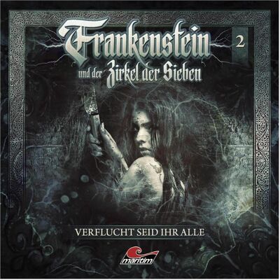 All Frankenstein und der Zirkel der Sieben 02 Verflucht seid ih, Hörbücher All Frankenstein und der Zirkel der Sieben 02 Verflucht seid ih, Hörbücher