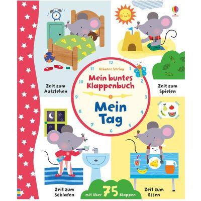 Usborne Publishing, Babybücher, Mein buntes Klappenbuch: Mein Tag (Deutsch) Usborne Publishing, Babybücher, Mein buntes Klappenbuch: Mein Tag (Deutsch)