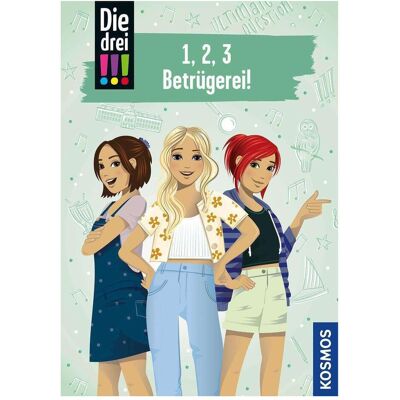 Kosmos Die drei!!!, 1, 2, 3 - Betrügerei, Kinderbücher von Maja von Vogel, Petra Steckelmann, Milla Kerwien Kosmos Die drei!!!, 1, 2, 3 - Betrügerei, Kinderbücher von Maja von Vogel, Petra Steckelmann, Milla Kerwien