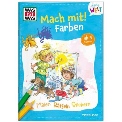 Tessloff, Heft + Block, WAS IST WAS Meine Welt Mach mit Farben Tessloff, Heft + Block, WAS IST WAS Meine Welt Mach mit Farben